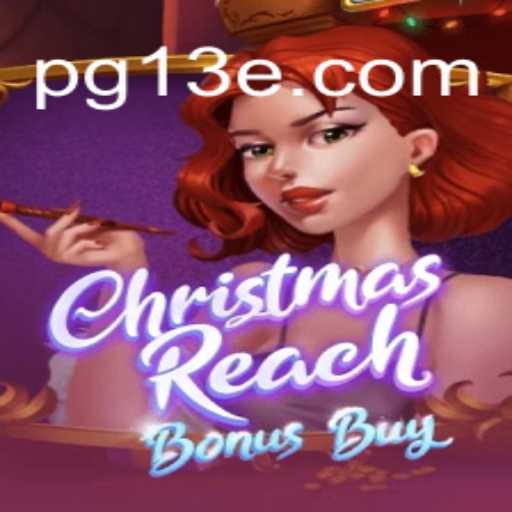 ChristmasReachBonusBuy: Uma Experiência Festiva no Mundo dos Jogos